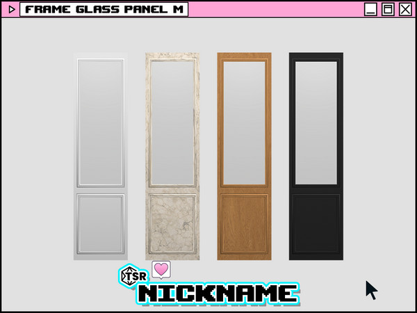 Sims 4 — frame glass panel M by NICKNAME_sims4 — frame glass panel set 9 package files. -frame glass panel S -frame glass