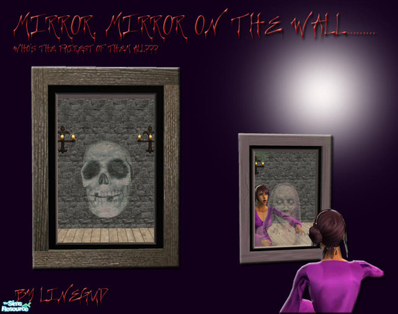 Sims 2 — Mirror, mirror on the wall.... Cranium by linegud — 