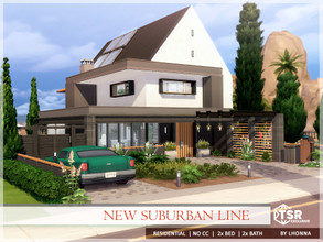 Sims 4 — New Suburban Line /No CC/ by Lhonna — Contemporary suburban home for a family or friend (2+1). NO CC! Price: 109