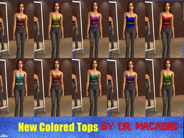 Sims 2 — New Colored Tops by Dr. Macabre — It seems that when I put up the tops for the ladies set, this particular one