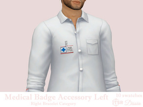 Sims 4 — Medical Badge Male Accessory (Left) by Dissia — Medical badge as an accessory :) Available in 10 swatches Right