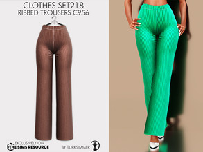 Sims 4 — Clothes SET218 - Ribbed Trousers C956 by turksimmer — 10 Swatches Compatible with HQ mod Works with all of skins