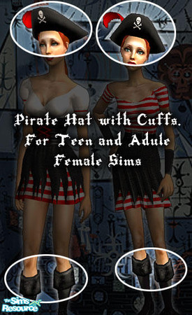 Sims 2 — Pirate Babes! - Hat w/ Cuffs by Shannanigan — This recolor of my Pirate Hat mesh is for Teen through Adult