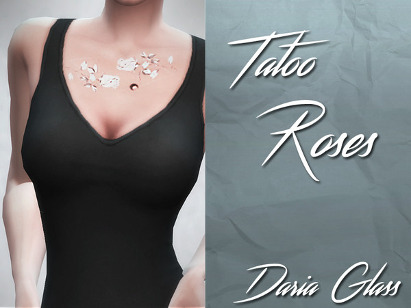Sims 4 — Tatoo Set - Roses by Daria_Glass — Contain 4 tatoo: 2 tatoo on hip (left and right) 1 tatoo on upper back 1