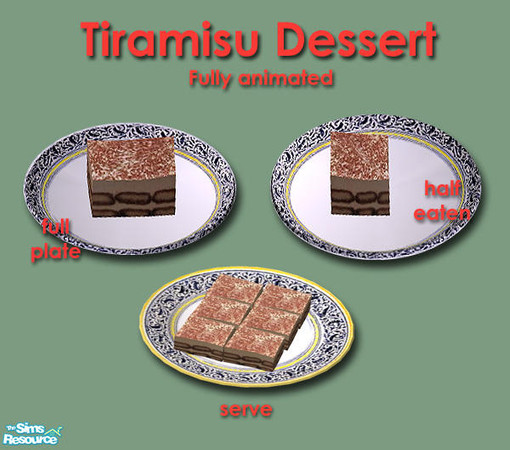 Sims 2 — Italian Cuisine - Tiramisu by Simaddict99 — rich and smooth dessert made with mascarpone, espresso and