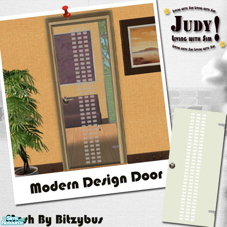 Sims 2 — Judy_BB Modern Design Door - RC03 by judyhugsnoopy — Recolor of BitzyBus "Sign Door" You must need to