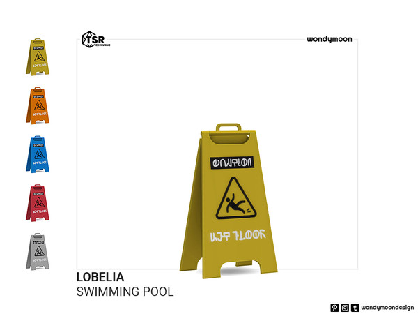 Sims 4 — Lobelia Wet Floor Sign by wondymoon — Let your Sims enjoy swimming with Lobelia olympic swimming pool equipments