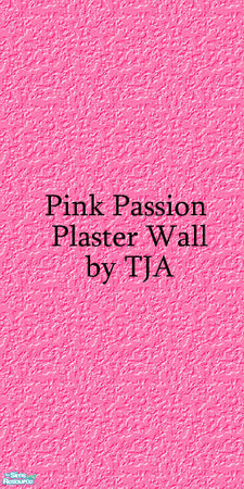Sims 2 — Pink Passion Plaster by TJA — Part of the Pink Passion Wall/Floor Set