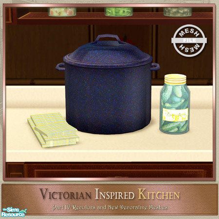 Sims 2 — Victorian Kitchen Part IV -Canning Set by Cashcraft — Part IV of my Victorian Inspired Kitchen includes new