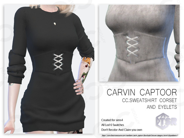 Sims 4 — CC.Sweatshirt corset and eyelets by carvin_captoor — Created for sims4 All Lod 6 Swatches Don't Recolor And