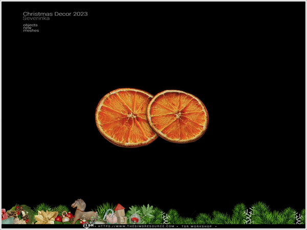 Sims 4 — ChristmasDecor2023 - dried orange slices by Severinka_ — A set of Christmas decor. - a mug of hot chocolate - a