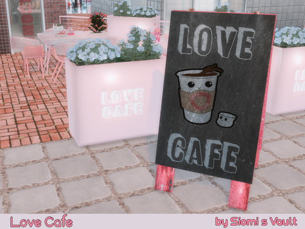 Sims 4 — Love Cafe - Cafe Sign by siomisvault — Alright this is the Love Cafe set you'll find different objects to get a