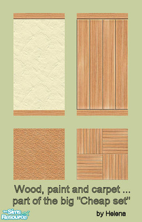 Sims 2 — Cheap set - interior walls+floors  by Helena — Very universal wood + painted wall and wood + carpet floor tiles