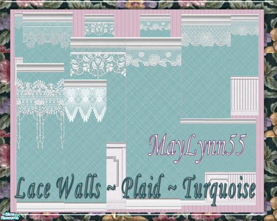 Sims 2 — Lace Walls ~ Plaid ~ Turquoise by maylynn55 — These walls are all turquoise with a plaid background. Made by