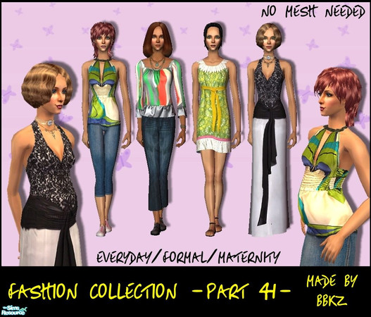 Sims 2 — Fashion Collection - part 41 - by BBKZ — Four outfits created with meshes from the base game. Available as