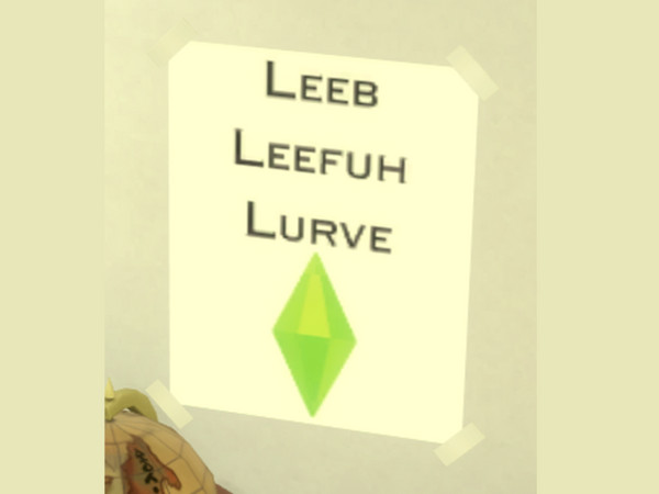 Sims 4 — Leeb Leefuh Lurve (Live laugh love in simlish) Poster by kristypants — Created from my etsy shop item