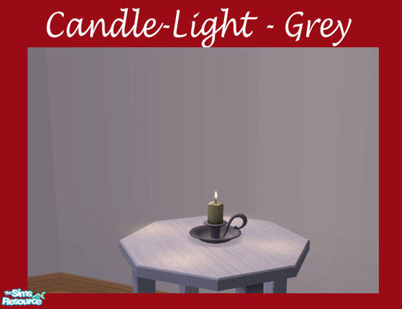 Sims 2 — Candle-Light - Grey by Shakeshaft — Can't afford the bills then maybe you should switch to Candle-Light, cheap