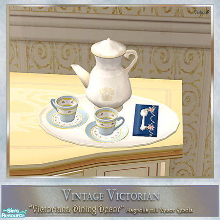 Sims 2 — Victoriana Dining Decor - Tea Set by Cashcraft — Recolor of my "Magnolia Hill Decor" set. The recolor