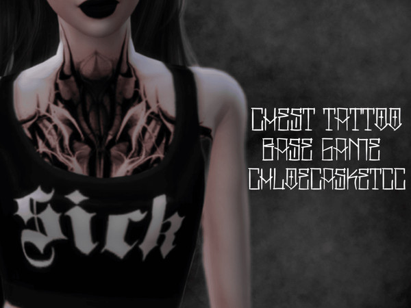 Sims 4 — Chest tattoo Vol I by ChloeCasketCC — Chest Tattoo that extends into the neck. M+F Teen-Elder. Base game.