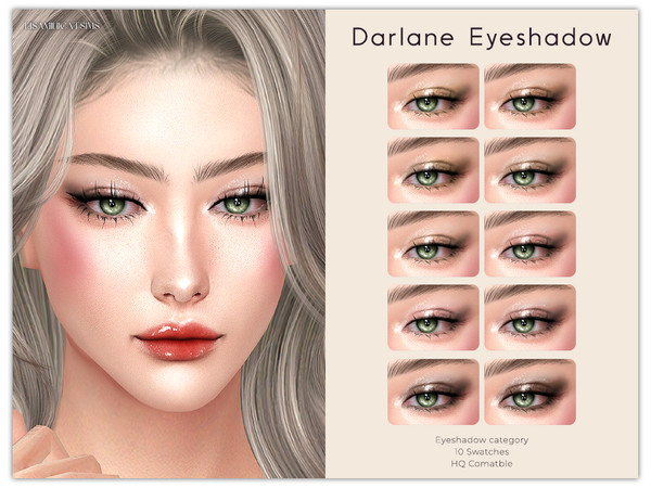 Sims 4 — Darlane Eyeshadow by Lisaminicatsims — -Eyeshadow category -HQ comatble -10 swatches