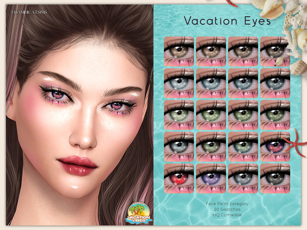 Sims 4 — Vacation Eyes by VELYSEA — -Face Paint category -HQ comatble -20 swatches