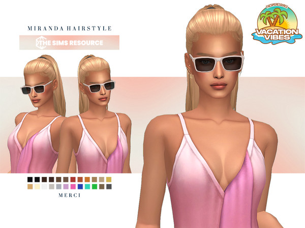 Sims 4 — Vacation Vibes - Miranda Hairstyle by -Merci- — New Maxis Match Hairstyle for Sims4. -24 EA Colours.