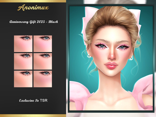 Sims 4 — Anniversary Gift 2025 - Blush by Anonimux_Simmer — - 6 Swatches