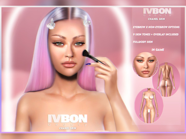 Sims 4 — IVBONbeauty - Chanel Skin by YanaDoll_ — 9 Skin Tones + Overlay (separate download)
