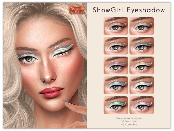 Sims 4 — ShowGirl Eyeshadow by VELYSEA — -Eyeshadow category -HQ comatble -10 swatches