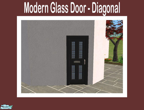 Sims 2 — Modern Glass Door - Diagonal by Shakeshaft — Part of a Set of Modern Windows and Doors with designable Glass.