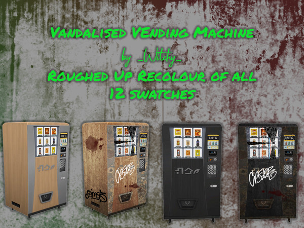 Sims 4 — Vandalised Vending Machine by _Witchy_ by _WITCHY_ — Base Game Friendly Re-colour of the Vending Machine, giving