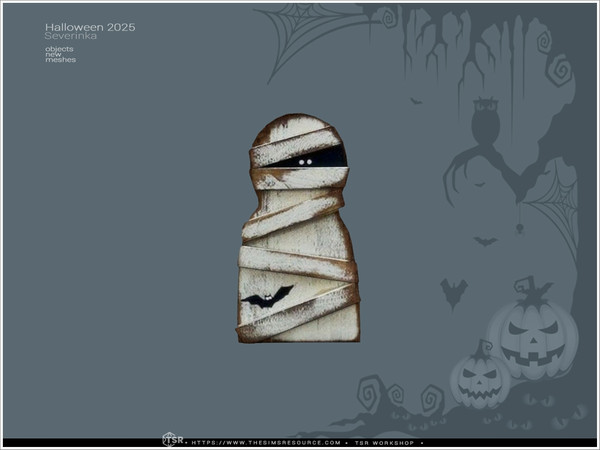 Sims 4 — Halloween 2025 Mummy by Severinka_ — A set of objects for decorating your home for Halloween. 7 items: outdoor