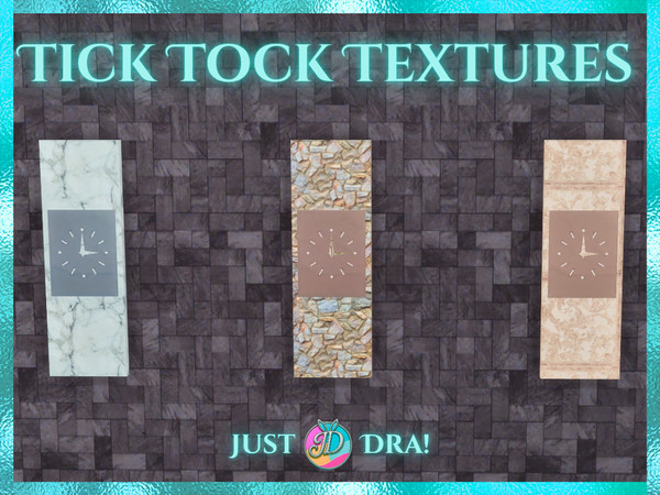 Sims 4 — Tick Tock Textures - A Reimagined Clock Collection by Draven298 — Give your Sims' homes a pop of texture and