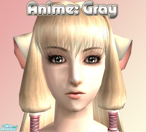 Sims 2 — Anime: Gray by Lady Darkfire — Anime-style eyes carefully designed to help give expressive elements to your