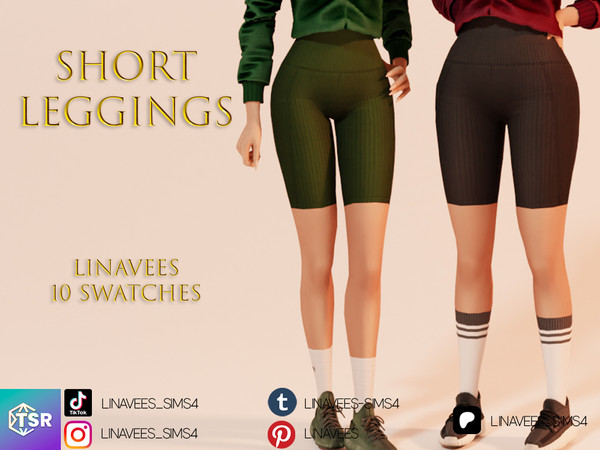 Sims 4 — DAYANA - SHORT LEGGINGS by linavees — New Mesh ALL LODS Teen to elder 10 color Custom thumbnail Base game