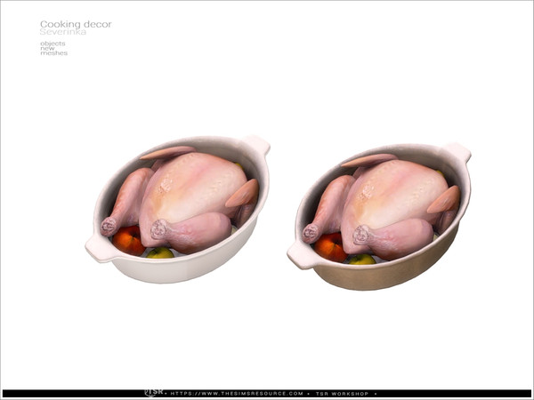 Sims 4 — Cooking decor - poultry in a baking dish by Severinka_ — Cooking decor set for kitchen decoration. Part 1 8