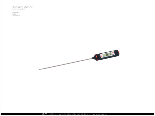 Sims 4 — Cooking decor - meat thermometer by Severinka_ — Cooking decor set for kitchen decoration. Part 1 8 items: