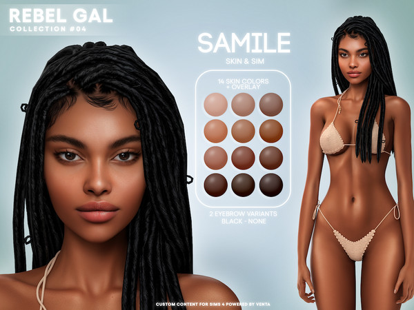 Sims 4 — Rebel Gal - Samile Skin (Overlay) by VentaStudio — 28 Swatches