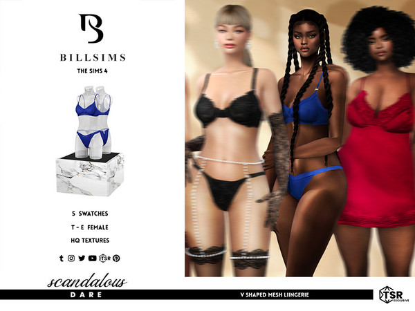 Sims 4 — V Shaped Mesh Lingerie by Bill_Sims — This set is part of the Scandalous Dare collection by Bill Sims, Dissia,