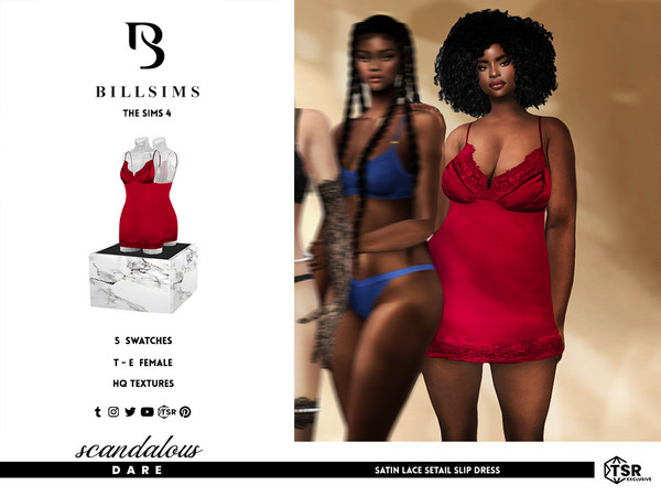 Sims 4 — Satin Lace Detail Slip Dress by Bill_Sims — This set is part of the Scandalous Dare collection by Bill Sims,