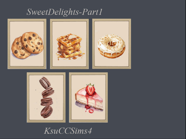 Sims 4 — KsuCCSims4-A set of paintings and wall menus ''SweetDelights''. by KsuCCSims4 — A set of paintings and wall