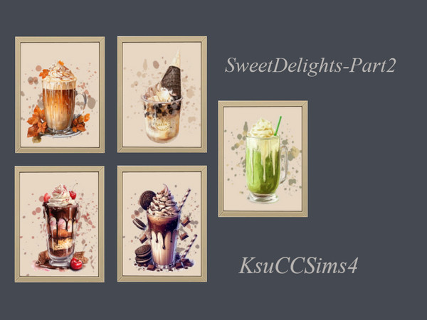 Sims 4 — Collection of paintings (Part 2) -"Sweet Delights". by KsuCCSims4 — A set of paintings and wall menus