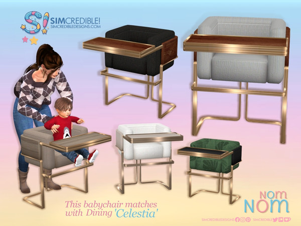 Sims 4 — NomNom - Celestia Baby High Chair by SIMcredible! — Since some of you enjoyed the fact we included a matching