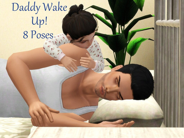 Sims 3 — Daddy Wake Up! by jessesue2 — Poses for toddlers and children to wake up daddy. Two adult poses for bed and one