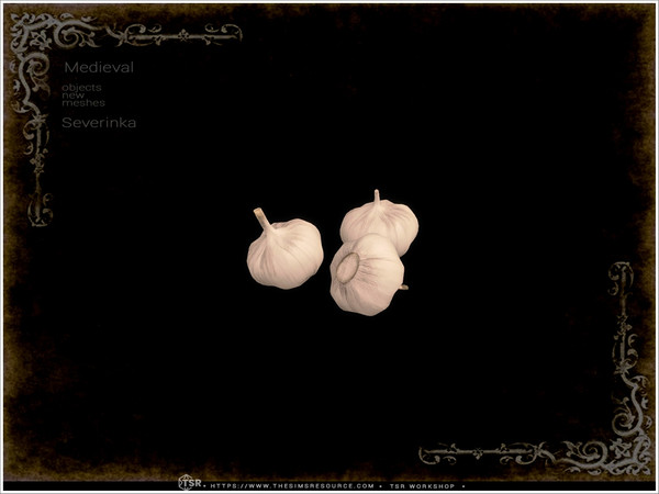 Sims 4 — Medieval - garlic by Severinka_ — A set of furniture and decor in the Medieval style for decorating a kitchen,