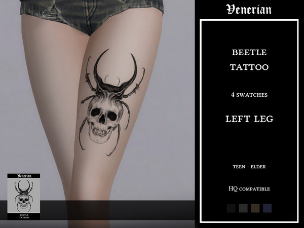 Sims 4 — Venerian_Beetle_Tattoo_(LEFT THIGH)_HQ by Venerian — Two placements available: Left Leg and Right Leg 4 swatches