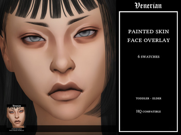 Sims 4 — "Painted Skin" Face Overlay by Venerian by Venerian — 6 swatches: