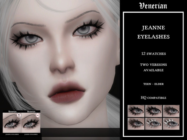 Sims 4 — Jeanne 3D Eyelashes by Venerian by Venerian — 12 swatches Teen to elder Two versions available: incompatible