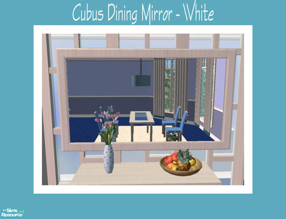 Sims 2 — Cubus Dining Mirror - White by Shakeshaft — Part of a White and Blue recolour of my Cubus Dining Set, includes 1