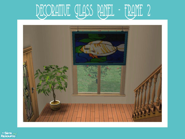 Sims 2 — Decorative Glass Panel - Frame 2 by Shakeshaft — Part of a set of stained glass decorative panels, suspended